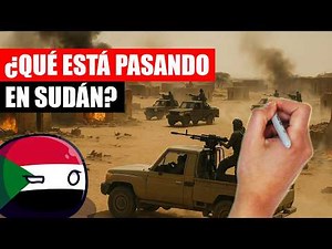 ✅ El CONFLICTO DE SUDÁN explicado en 10 minutos ¿Qué está pasando en SUDÁN?