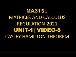 MA3151 MATRICES AND CALCULUS | Unit-1| Video-8| Problems using Cayley Hamilton theorem
