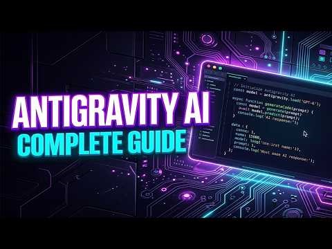 Antigravity AI: Complete Beginner's Guide — Google DeepMind's AI Coding Tool (2026)
