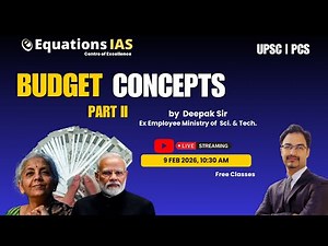 Budget Concepts part 2 Explained LIVE by Deepak Mamgain Sir | UPSC & State PCS