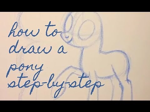 How to draw your own pony step by step