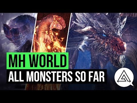 Monster Hunter World | All Monsters So Far (Updated Monster List)