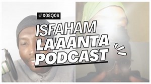 11 reactions · 14 shares | #X08Q06 | ISFAHAM LA'AANTA | Drs Habibo & Cabdinaasir ElDhikil | Podcast https://www.youtube.com/watch?v=p5hhJD_ynC8 #viralpost #facebooksomalia #somalifacebook #instagram #HIGHLIGHT #eldhikil #DITOORAXMAD #podcast #tiktok #astaanfilm #somalichallenge #mention #Astaansports #misunderstanding #isfahamlaaanta #isfahamwaa | Ahmed Ali Nur | Facebook