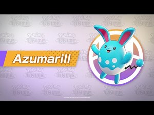 Azumarill Character Spotlight | Pokémon UNITE