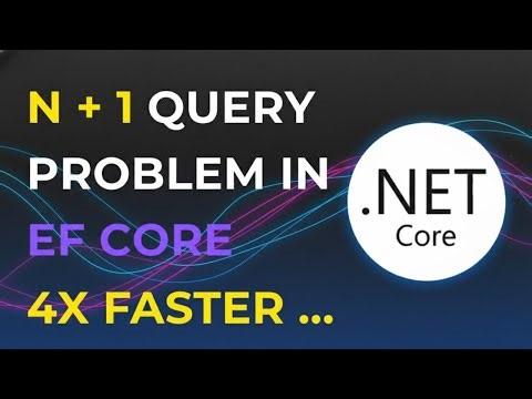 3.4x Faster Database Queries: Solving the N+1 Problem in ASP.NET Core