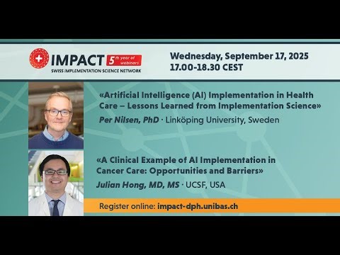IMPACT Webinar 3-25: «AI Implementation in Health Care with a Clinical Example in Cancer Care"