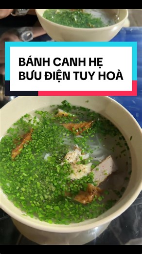 Đi Tuy Hoà Phú Yên mà ko ăn món bánh canh hẹ là 1 thiếu sót lớnnnn, quá ngon hehe #banhcanhhe #banhcanhhetuyhoa #tuyhoa #tuyhoaphuyen
