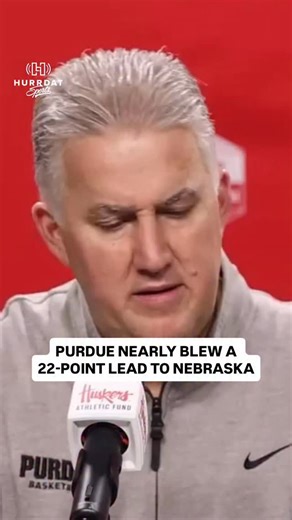 Matt Painter’s squad nearly blew a 22-point lead against Nebraska. “I think when you play a defense as good as them and as good as a coach that Fred is and you have eleven turnovers you live with it.” | Hurrdat Sports
