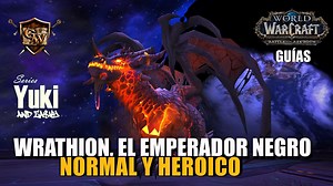 Wrathion, the Black Emperor | Game Guide, Videoguides | WoW Guides