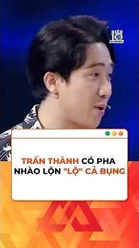 Trấn Thành có pha nhào lộn "lộ" cả bụng khiến Hari Won ngại hết cả vợ
