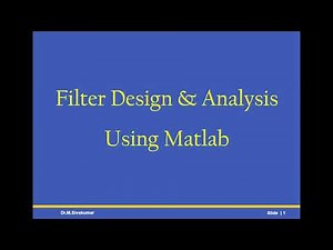 Matlab Interactive Tool for Filter Design and Analysis (filterDesigner)