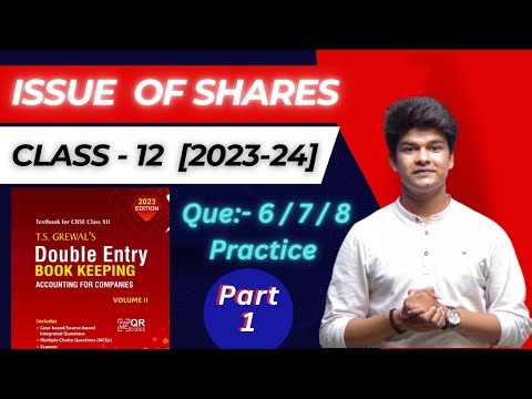 Issue of share capital | Class 12 account chapter 8 | Vol II | Issue of shares for cash