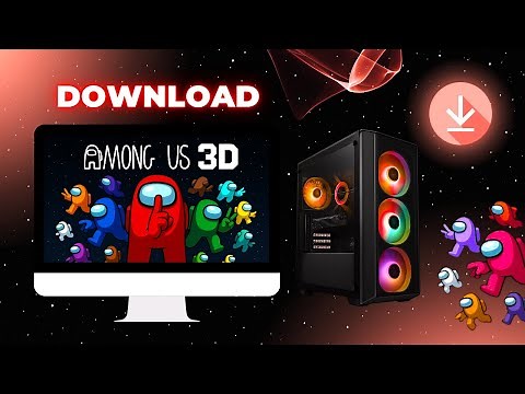 How To Download And Install Among Us 3D In PC | Among Us 3D Download | Among Us 3D Install
