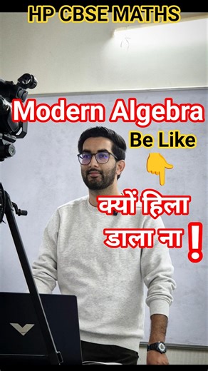 Modern Algebra 🔥 HP CBSE MATHS #niteshsir