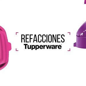 11K views · 371 reactions | ¡La espera ha terminado! Conoce todas las refacciones que están disponibles para ti y esos tupper que tienes incompletos  *Consulta tu Catálogo de Experiencias y/o tu flyer de refacciones ​ | Tupperware México | Facebook