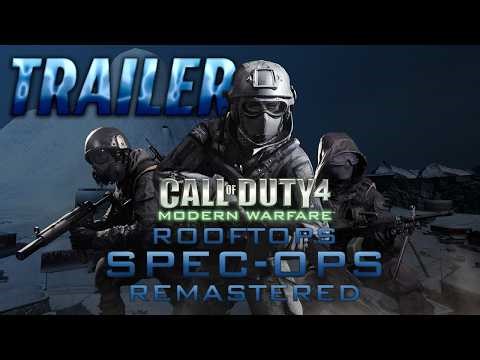 Call of Duty 4 Rooftops Spec-Ops Remastered TRAILER