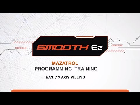 Unlock the Power of Mazatrol Programming | Step-by-Step Training | Mazak