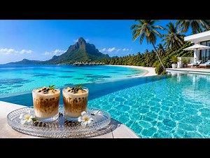 Luxury Soft Lounge Music ☕ Tropical Coffee Escape | Relax, Study & Sleep