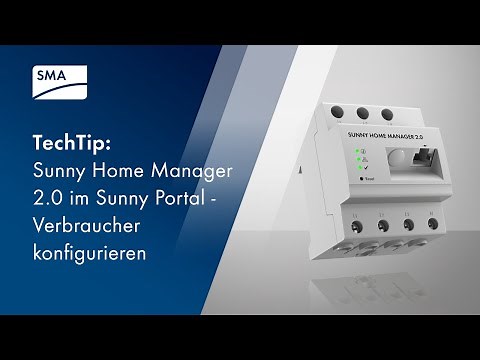 TechTip: Sunny Home Manager 2.0 im Sunny Portal powered by ennexOS - Verbraucher konfigurieren