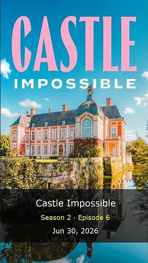Castle Impossible Season 2 Episode 6