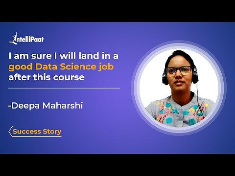 Intellipaat Reviews - Data Science Course | Read For A Career Switch From Non-IT to Data Science