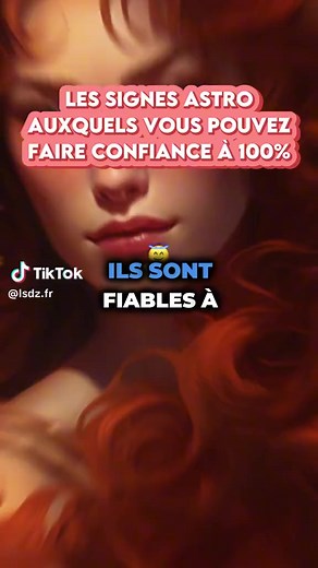 114K views · 1.1K reactions | Les signes astrologiques les plus Dignes de confiance Et toi c'est quoi ton signe astrologique ?  | Les signes du zodiaque | Facebook