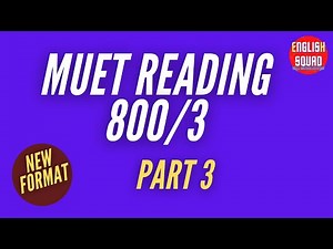 MUET Reading Part 3