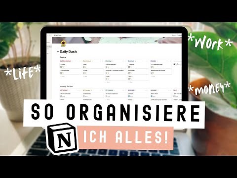 So nutze ich NOTION zur Organisation! [ARBEIT • PRIVATES • FINANZEN] l mit TEMPLATES [deutsch]