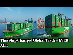 Ever Ace: The Ocean Giant That Moves the World.EVER GREEN