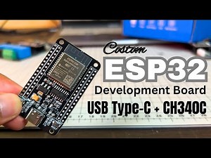 Custom ESP32 Development Board | USB Type-C + CH340C | Full Tutorial & Schematic Explanation.