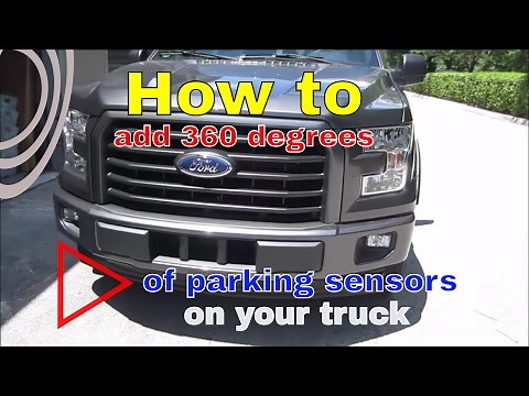 How to install 360 degrees of parking sensors to your F150 pickup truck
