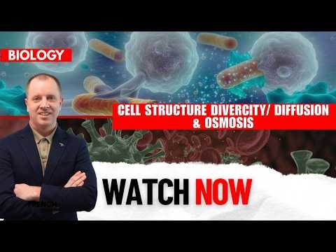 Cell Structure /Cell Diversity/ Diffusion & Osmosis | Biology Blitz | Leaving Cert Revision