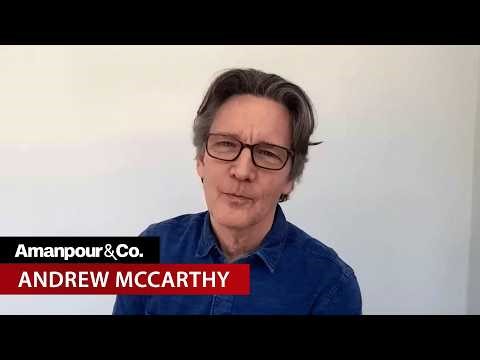 Actor Andrew McCarthy on Why He Thinks Men Are So Lonely | Amanpour and Company