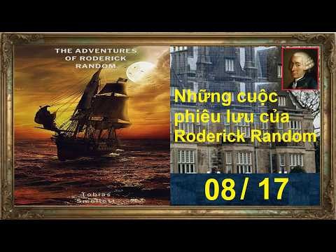 Phần 08/ 17 - Những cuộc phiêu lưu của Roderick Random - Tobias Smollett - Book No. 0418