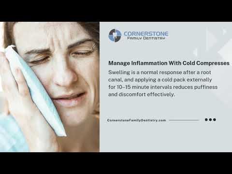 Root Canal Aftercare Tips for Quick Recovery | Cornerstone Family Dentistry