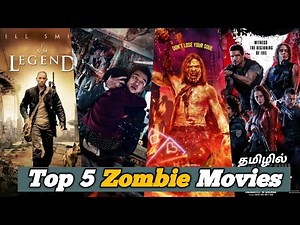 Top 5 Zombie Movies in Tamil Dubbed | Hollywood Movies in Tamil Dubbed | Zombie Horror Movies |