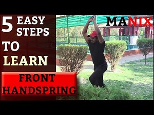 DETAILED EXPLANATION ON HOW TO DO FRONT HANDSPRING | MANIX | 2019