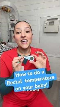 How to do a rectl temperature! #Baby #Pregnancy #Mom #Nurse