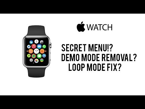 Apple watch (DEMO MODE) Secret menu LOOP FIX!