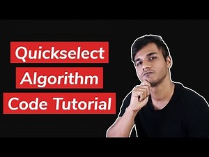 Quickselect Algorithm with Partitioning | Code Tutorial