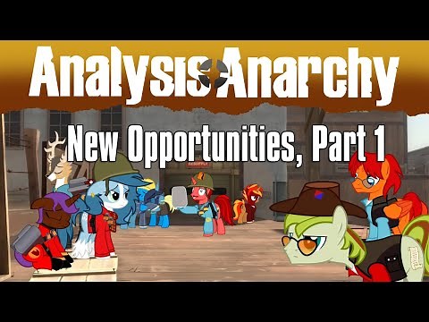 TF2 Analysis: “New Opportunities (Part 1)”