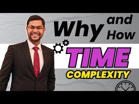 Lec 1: Time Complexity & Analysis | Apriori vs Aposteriori | Step Count Method