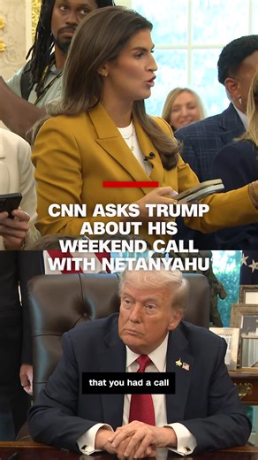 CNN's Kaitlan Collins asks President Trump about his call with Israeli Prime Minister Netanyahu over the weekend. | CNN