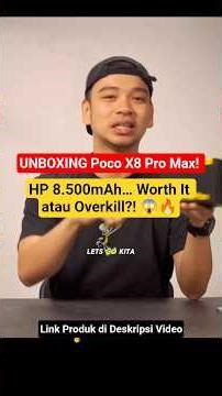UNBOXING Poco X8 Pro Max! HP 8.500mAh… Worth It atau Overkill?! 😱🔥 #gadgetin