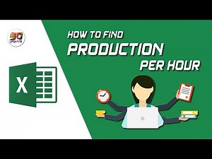 How to Find Production Per Hour in Microsoft Excel | Calculate Productivity Rate of Your Employee