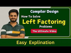 left Factoring | Compiler design | All Universities