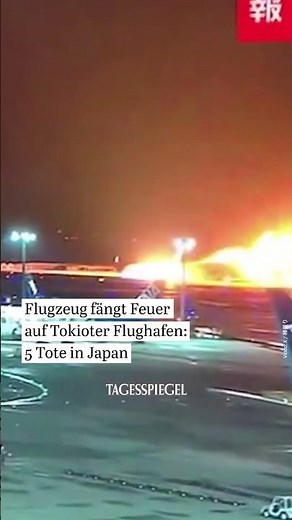 Flugzeug fängt Feuer auf Tokioter Flughafen: 5 Tote in Japan