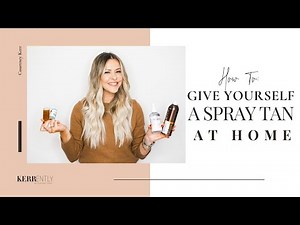 How To Give Yourself a Spray Tan at Home