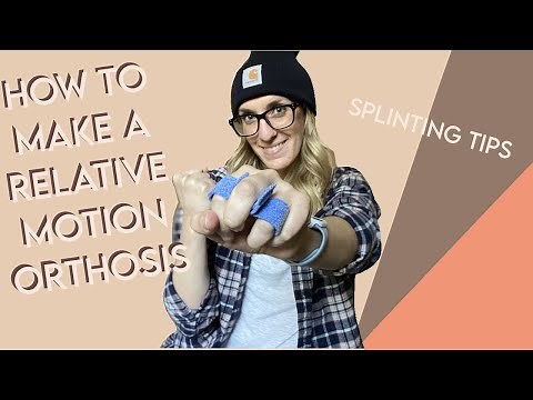 How To: Make a Relative Motion Orthosis (RMO)