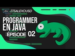 Programmer en Java #02 - Les variables et les opérateurs